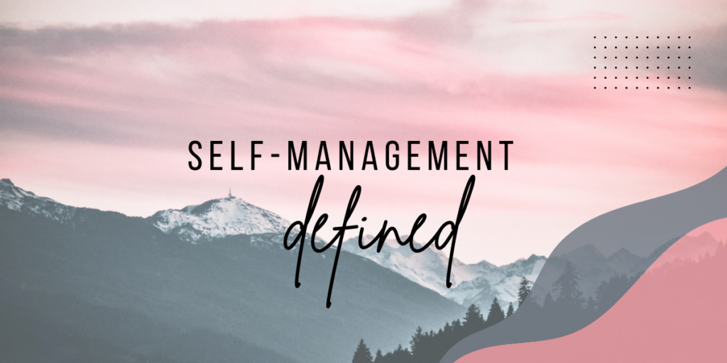 self-management skills